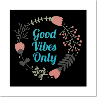 Good vibes only design Posters and Art